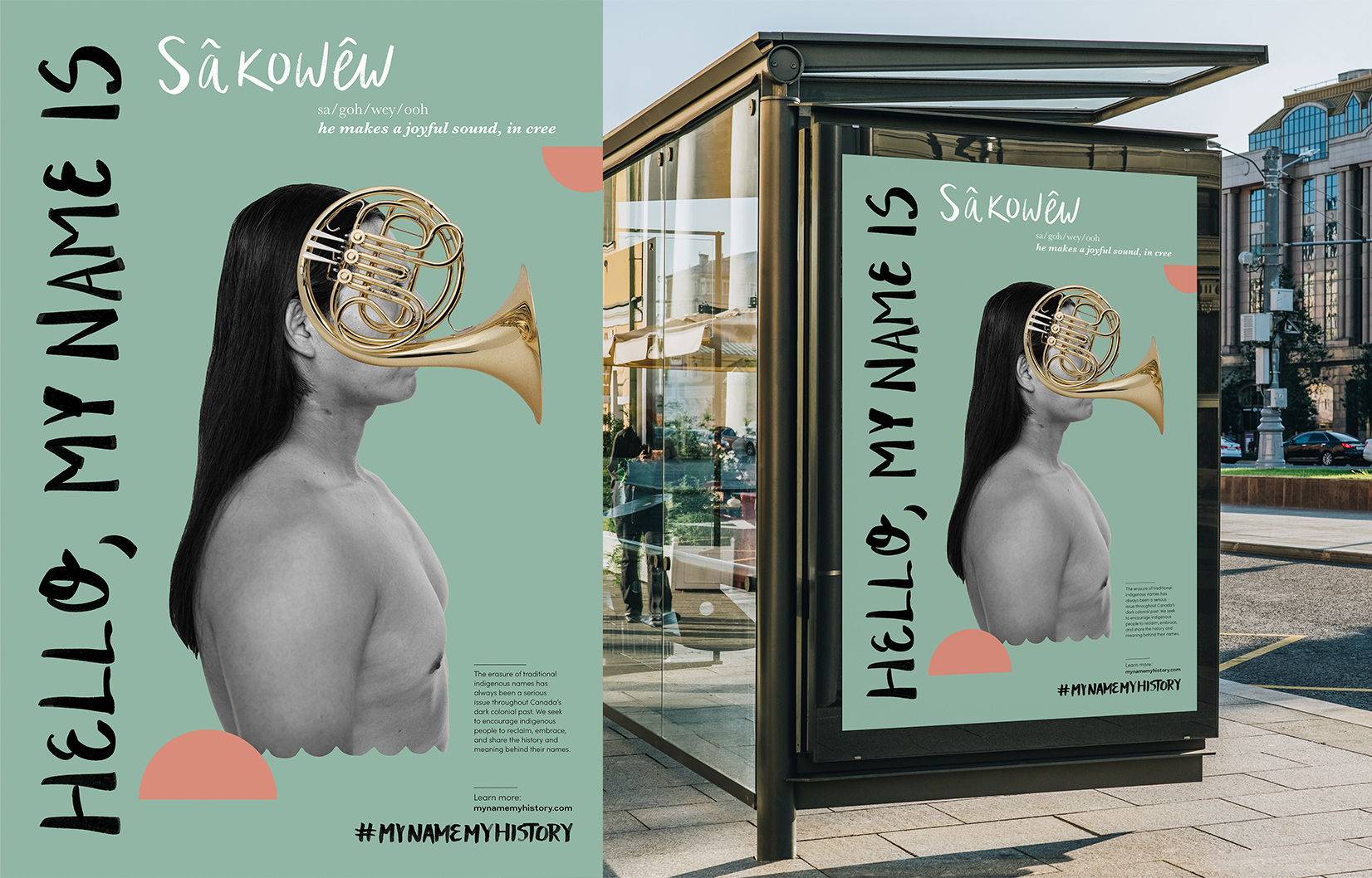 A poster of a cree man with a french horn covering his face. The same poster again, but applied on a bus shelter ad space.